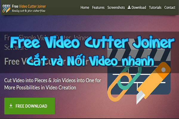 Download Free Video Cutter Joiner – Cắt và Nối Video nhanh