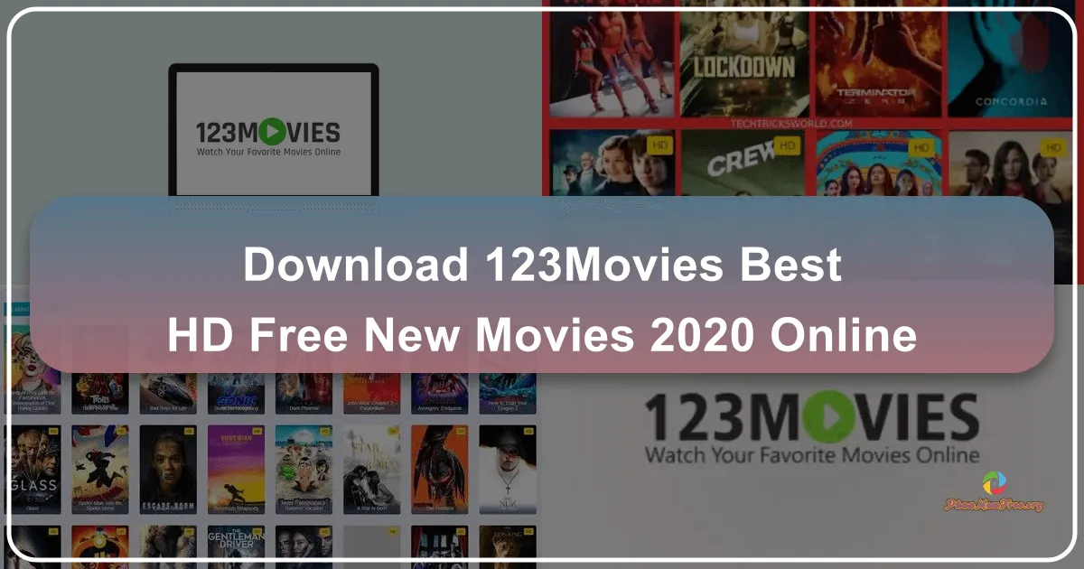 123Movies: A Comprehensive Look at Online Movie Streaming in 2020 and Beyond