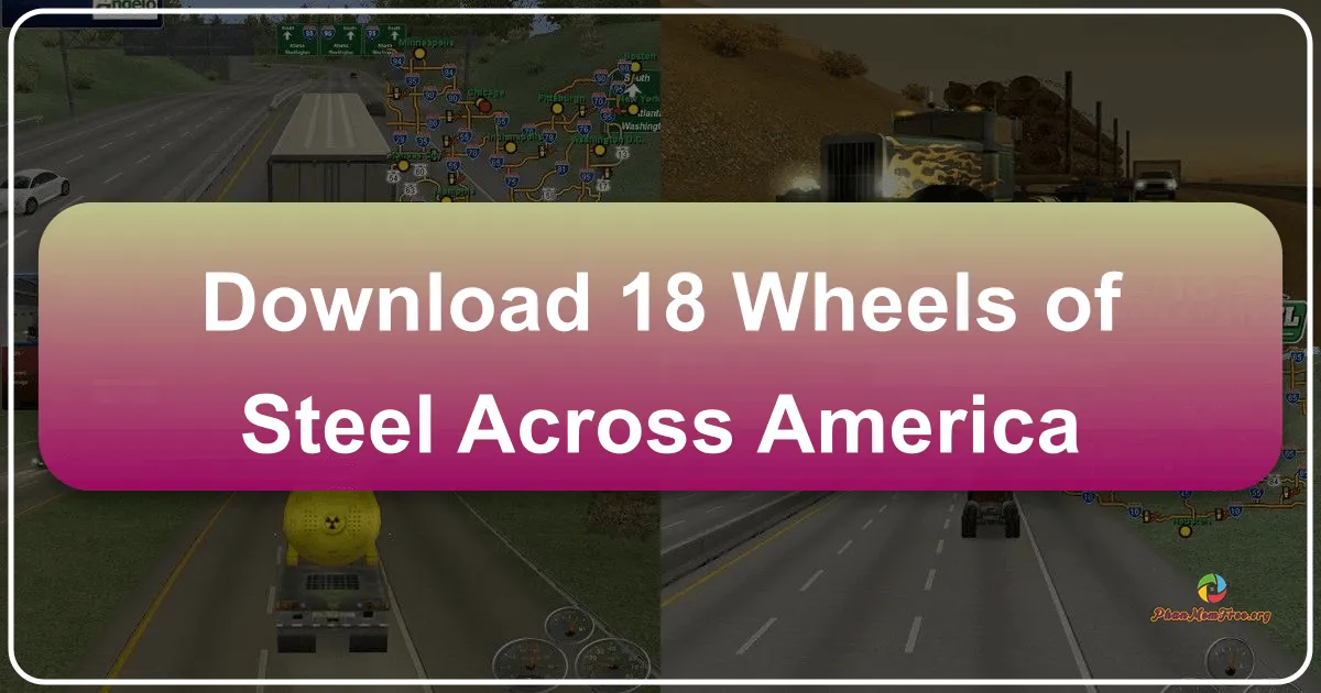 18 Wheels of Steel: Across America – A Retro Trucking Simulation