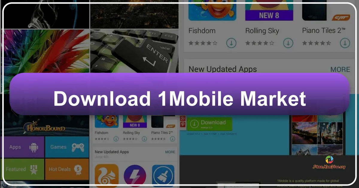 1Mobile Market: A Comprehensive Review of the Android App Store Alternative