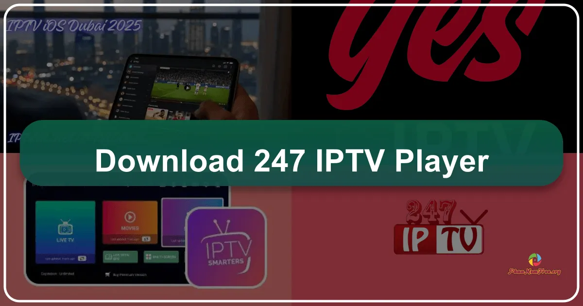 247 IPTV Player: Your Gateway to High-Quality Streaming on iPhone