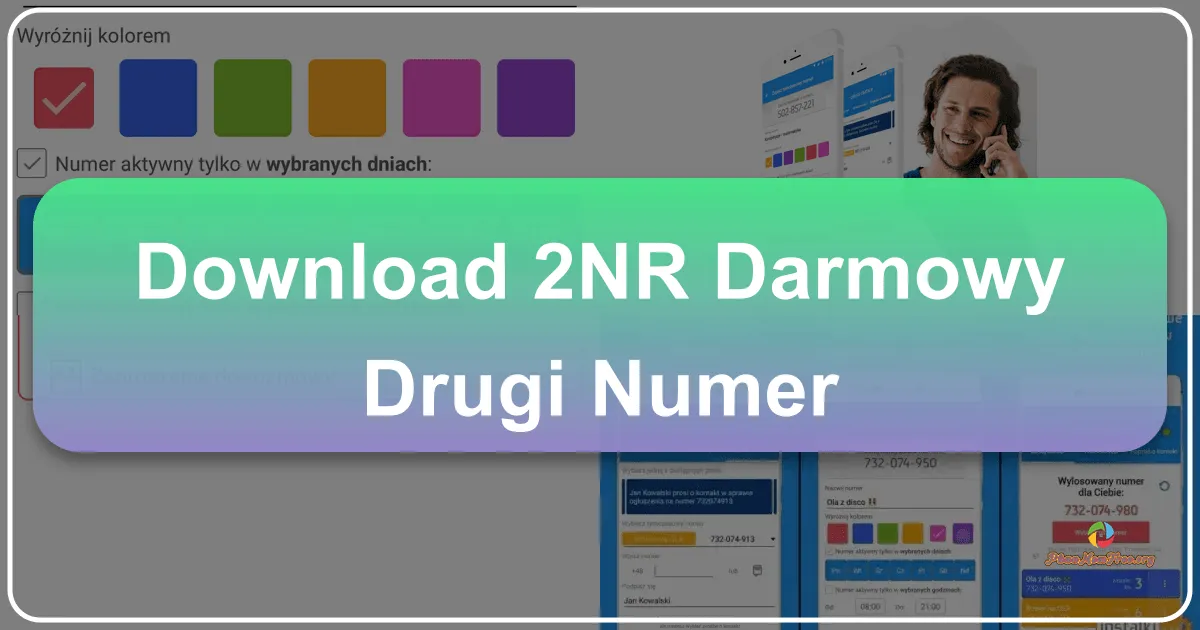 2nr - A Free Second Number: A Deep Dive into the Polish App