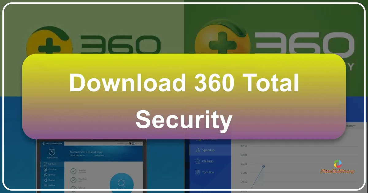 360 Total Security: Giải pháp bảo mật toàn diện cho máy tính của bạn