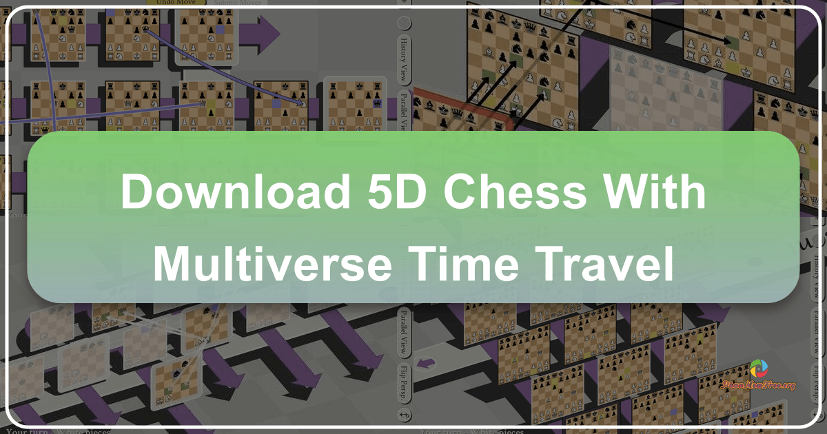 Explore 5D Chess With Multiverse Time Travel, a revolutionary game blending chess with temporal mechanics. /images/download-5d-chess-with-multiverse-time-travel.png