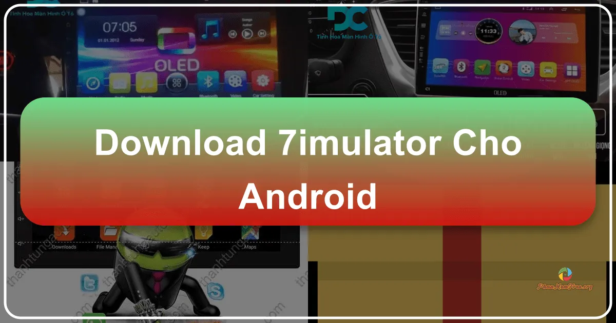 7imulator cho Android: Mô phỏng Windows 7 trên Điện Thoại