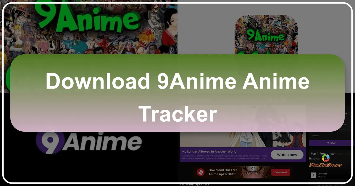 9Anime: Anime Tracker – A Comprehensive Review