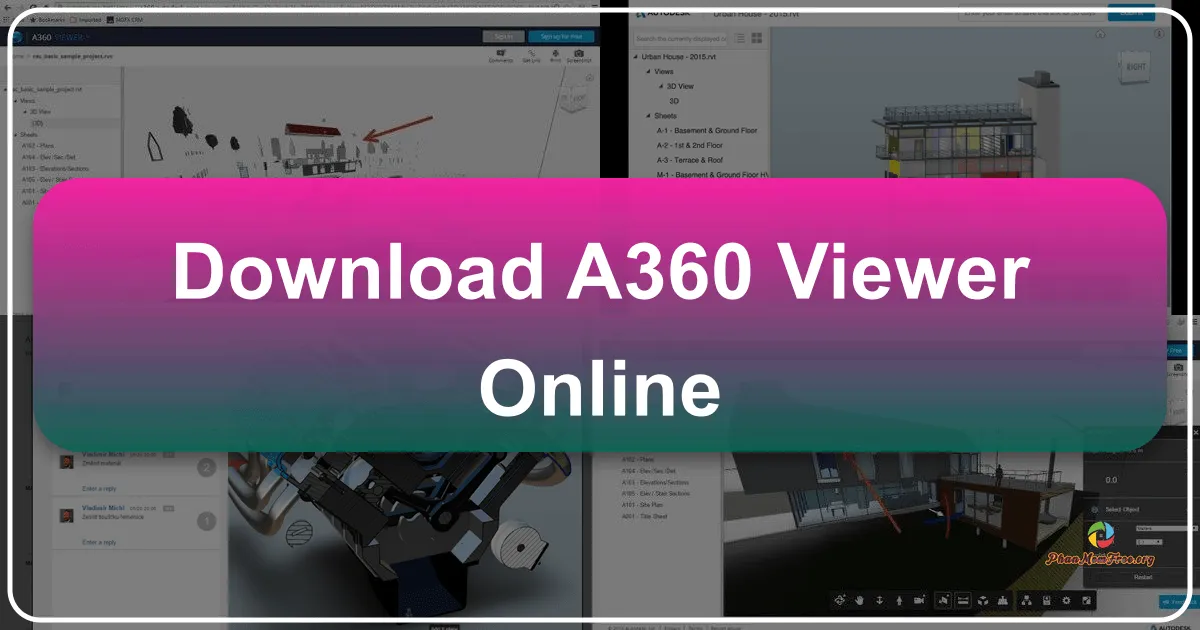 Autodesk Viewer: Xem và Chia sẻ Bản Vẽ Trực Tuyến Miễn Phí