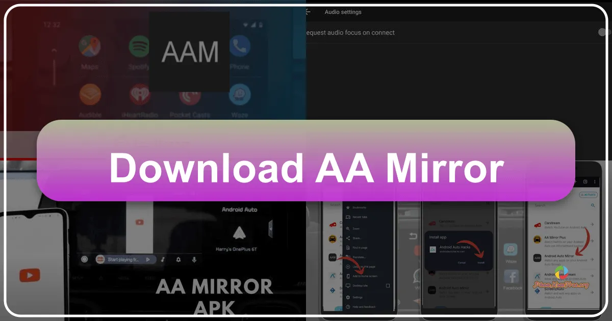AA Mirror: Seamlessly Mirroring Your Smartphone to Your Car's Dashboard