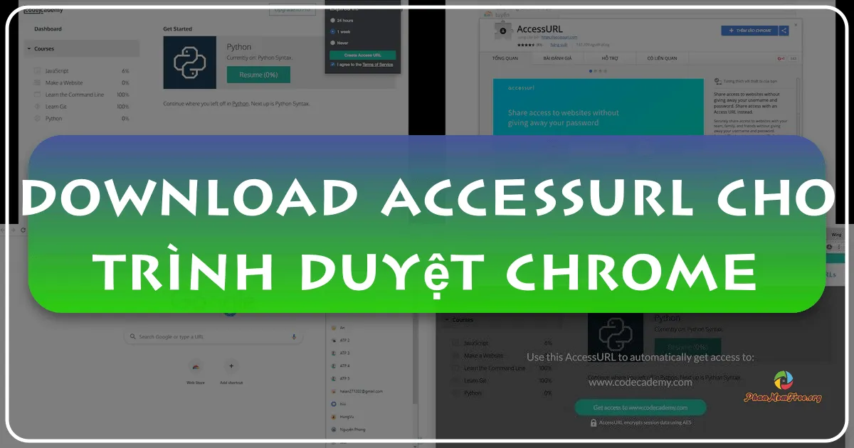 Download AccessURL Cho Trình Duyệt Chrome: Giải Pháp Tối Ưu Chia Sẻ Tài Khoản Không Cần Mật Khẩu