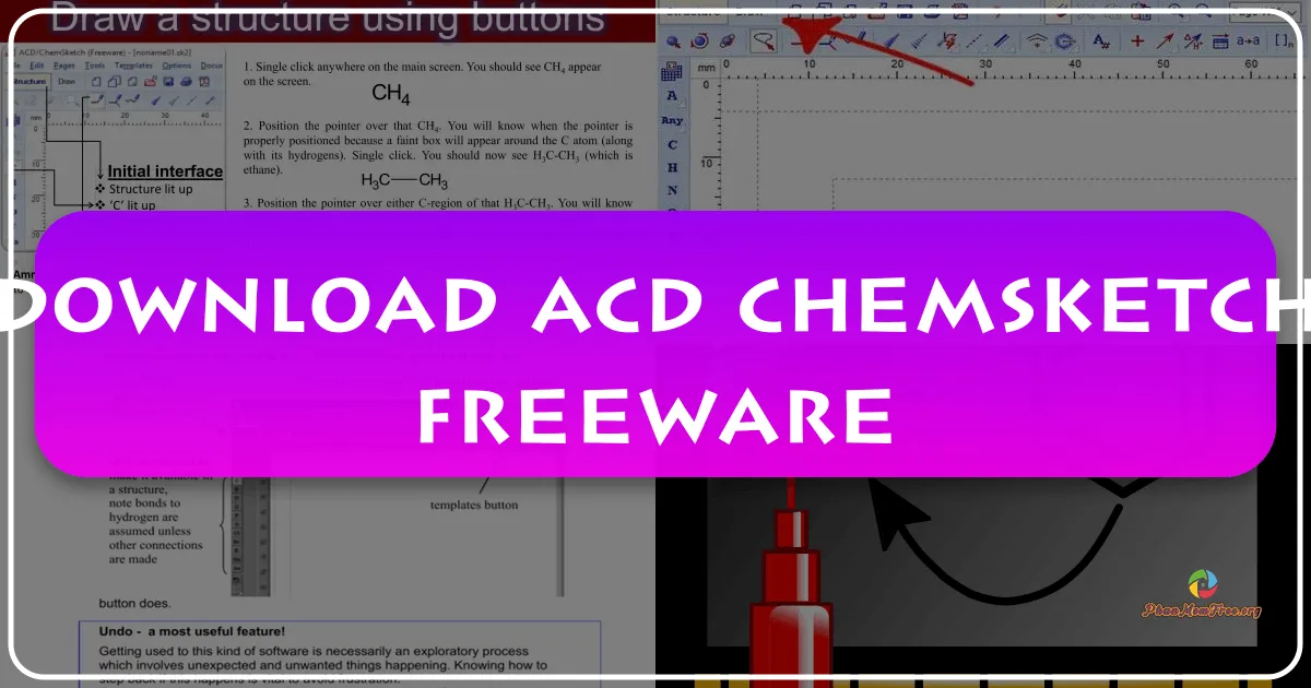 ACD/ChemSketch Freeware: Công cụ mô hình hóa hóa học mạnh mẽ và miễn phí