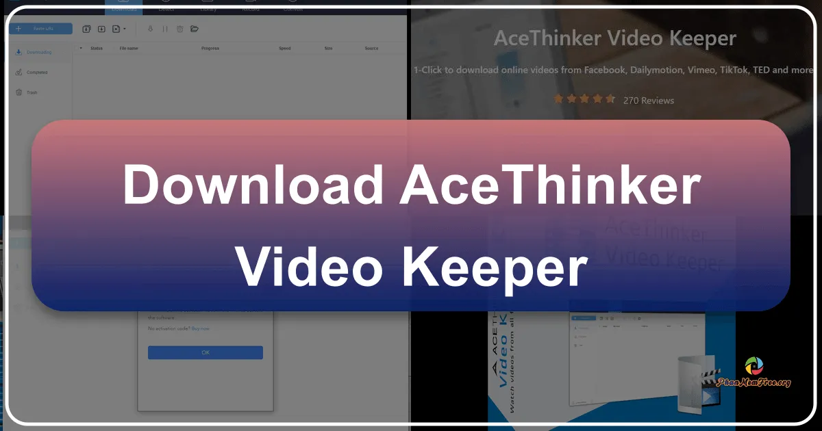 AceThinker Video Keeper: A Comprehensive Review