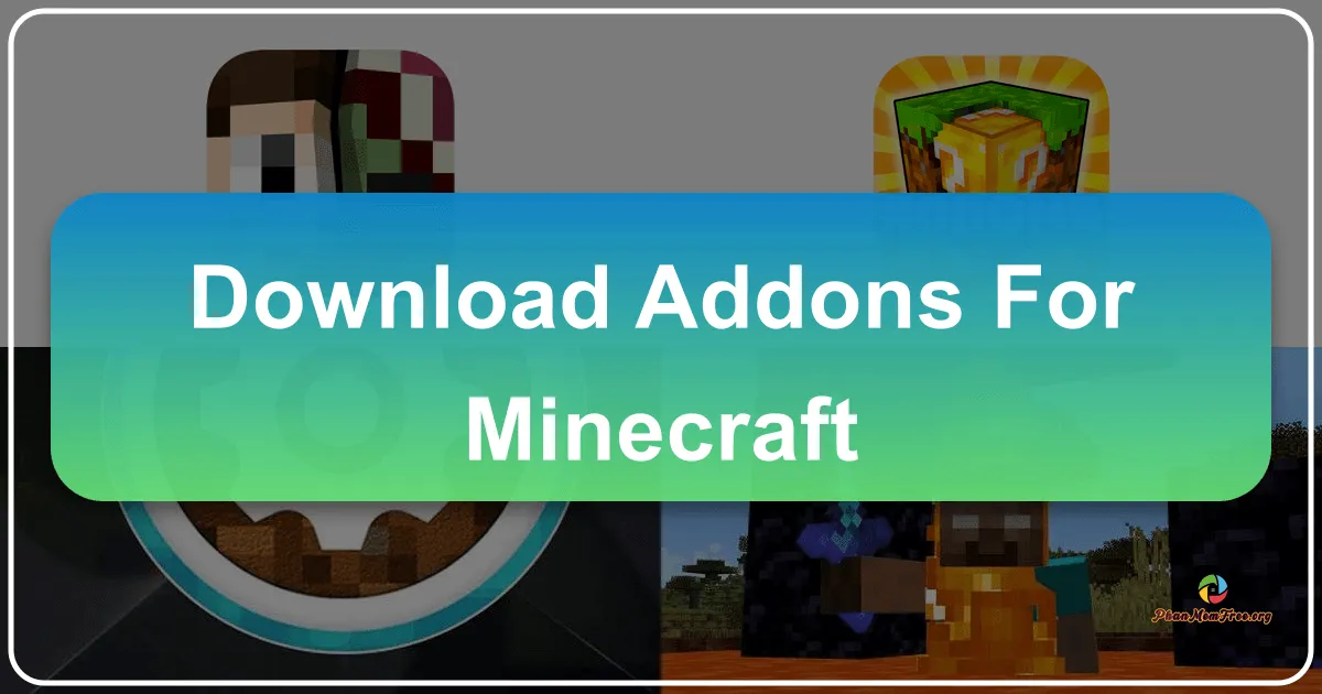 Addons for Minecraft: A Comprehensive Guide to Enhancing Your Gameplay