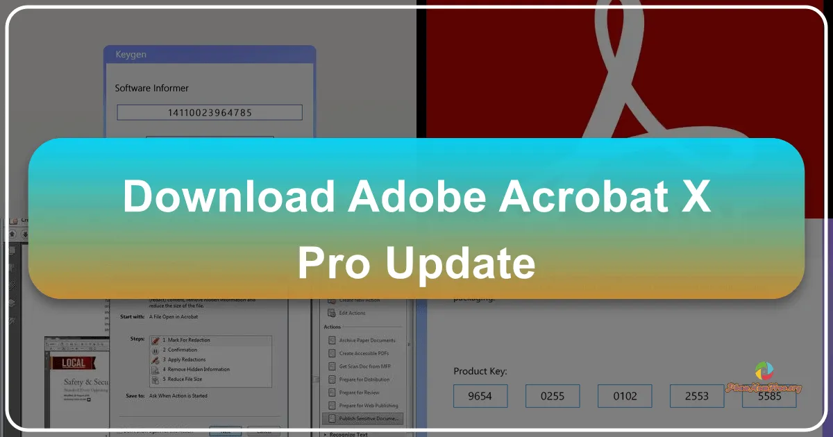 Adobe Acrobat X Pro Update: A Comprehensive Review