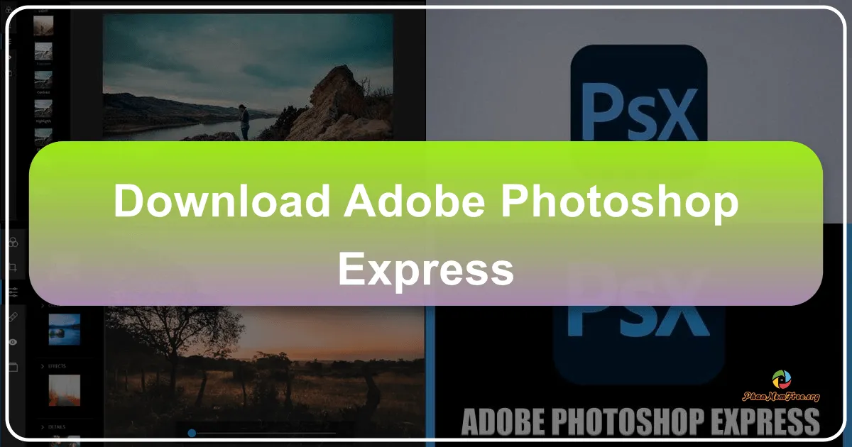 Adobe Photoshop Express: A Comprehensive Review of the Mobile Photo Editor