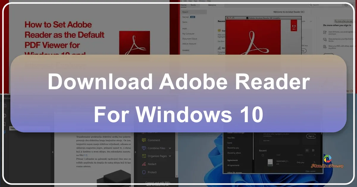 Adobe Reader for Windows 10: A Comprehensive Guide