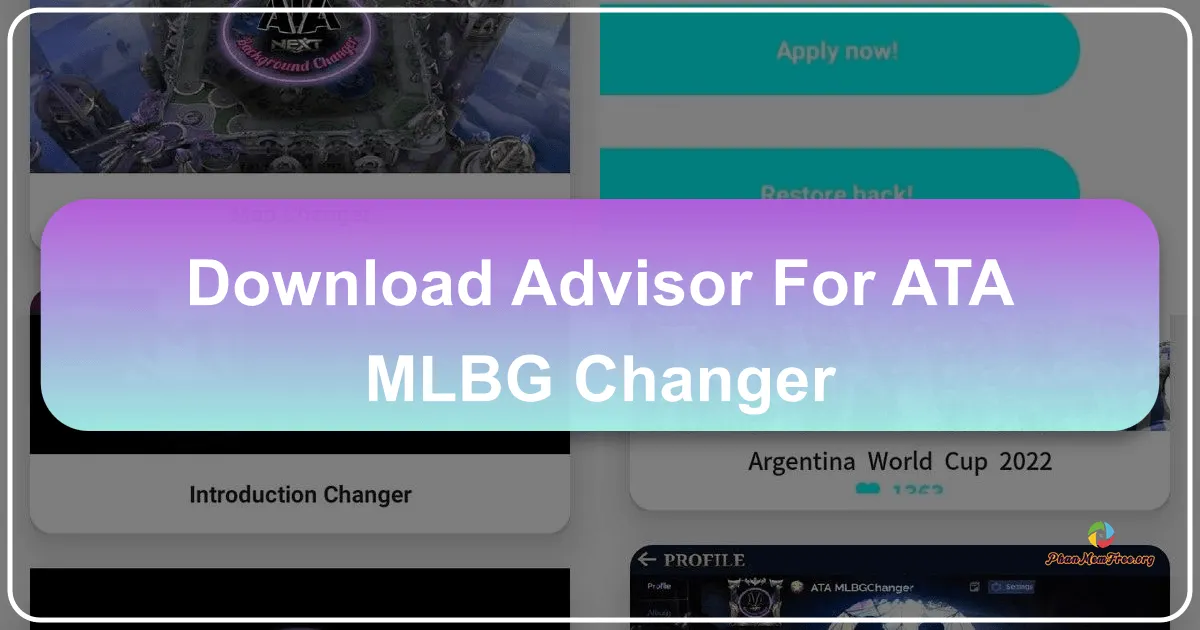 Advisor for ATA MLBG Changer: A Comprehensive Guide