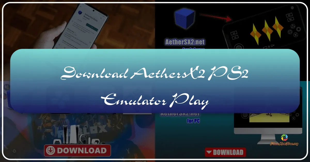 AetherSX2: A Deep Dive into PS2 Emulation on Android