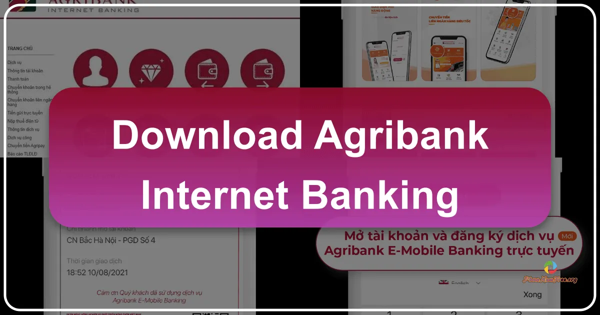 Agribank Internet Banking: Cổng Ngân Hàng Trực Tuyến Tiện Lợi và An Toàn