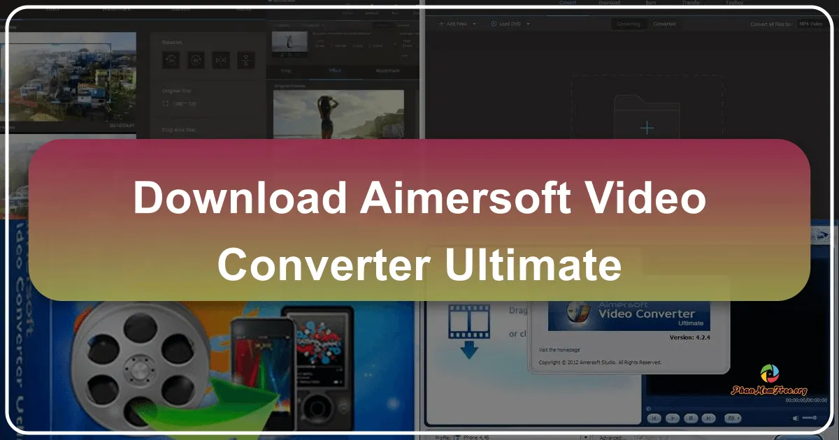 Aimersoft Video Converter Ultimate: A Comprehensive Review