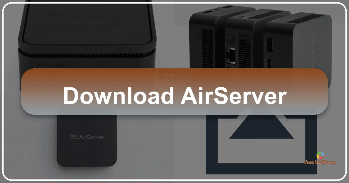 AirServer: Giải pháp Phản chiếu Màn Hình Đa Nền Tảng Toàn Diện