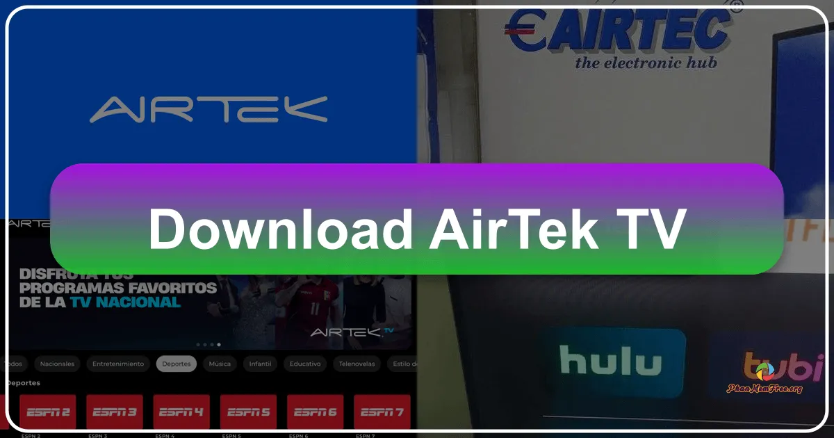 Airtek TV: Your Gateway to Entertainment and Information