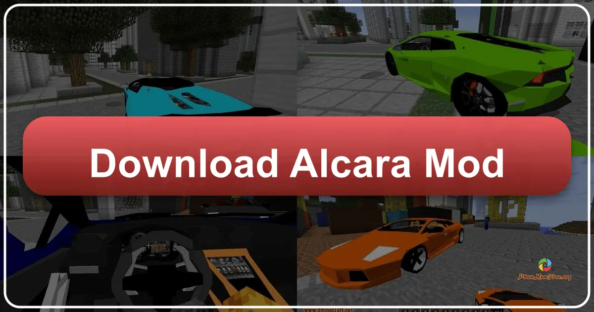Alcara Mod: Thỏa Sức Khám Phá Thế Giới Minecraft với Hàng Loạt Siêu Xe Đỉnh Cao