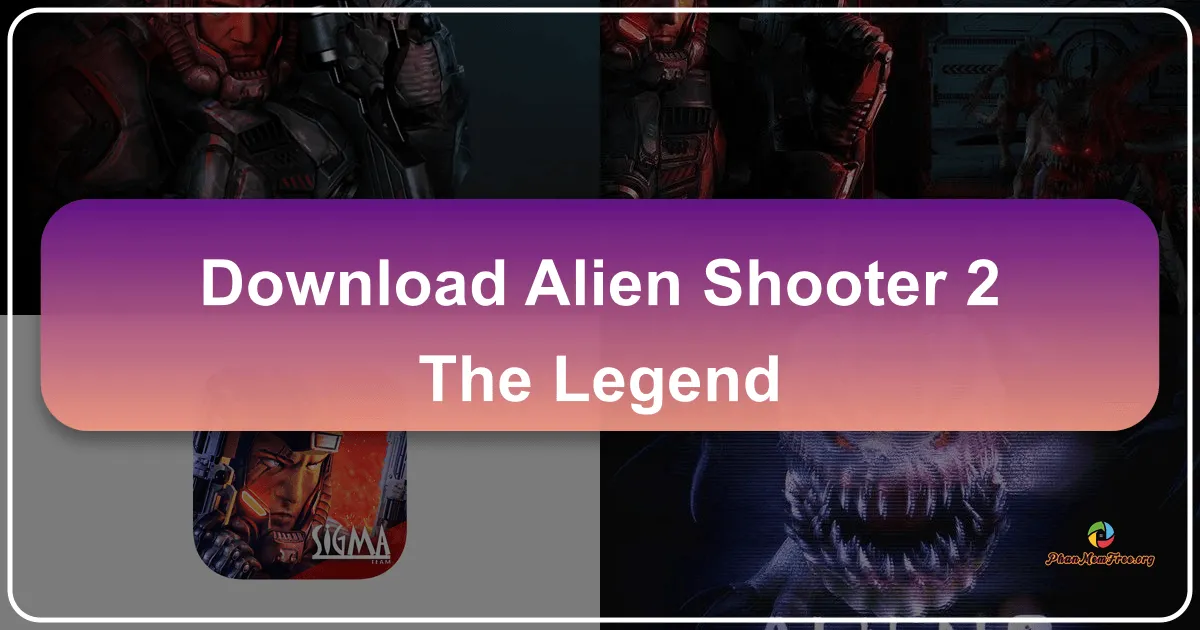 Alien Shooter 2 - The Legend: Huyền Thoại Trở Lại