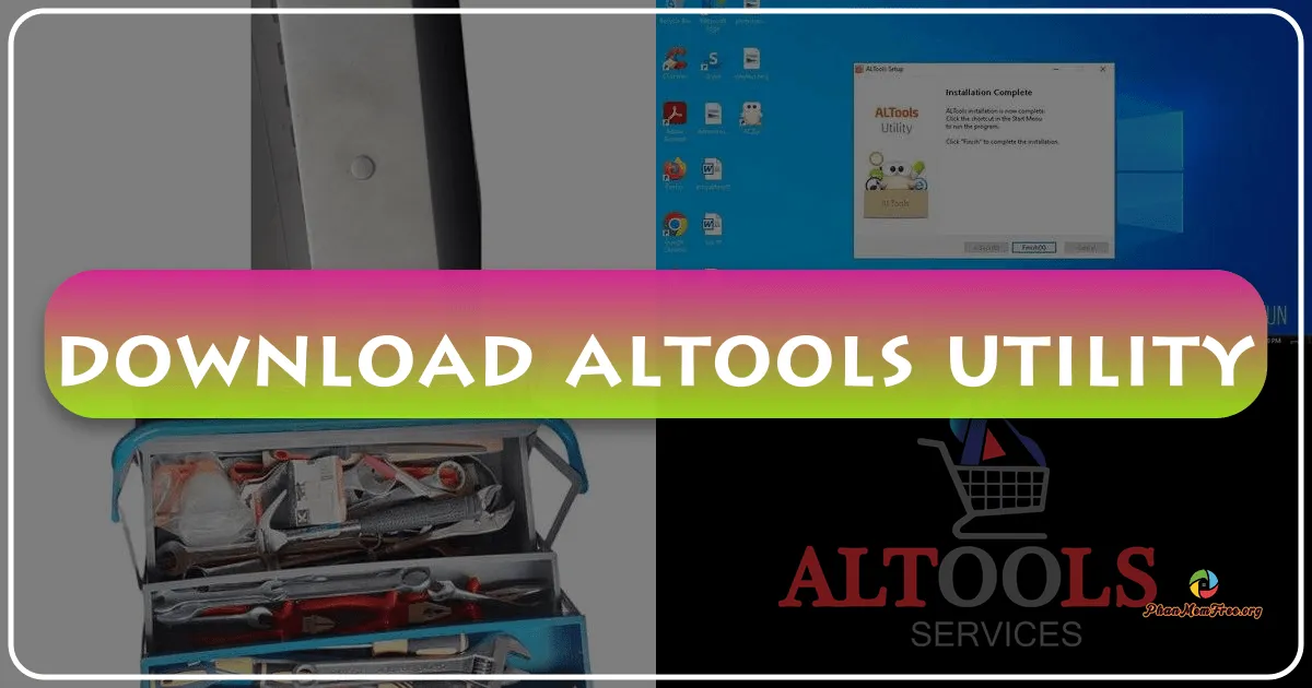 ALTools Utility: A Comprehensive Suite of Windows Utilities