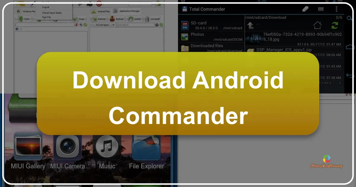 Android Commander: A Comprehensive Desktop Management Tool for Android Devices