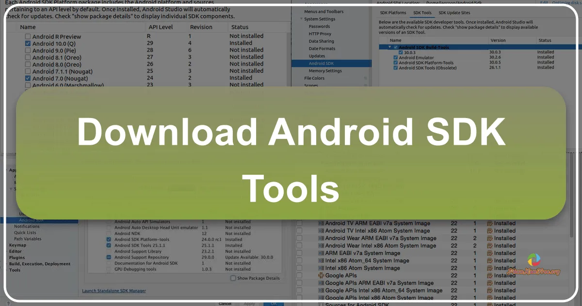 Android SDK Tools: Bộ Công cụ Không Thể Thiếu Cho Lập Trình Viên Android