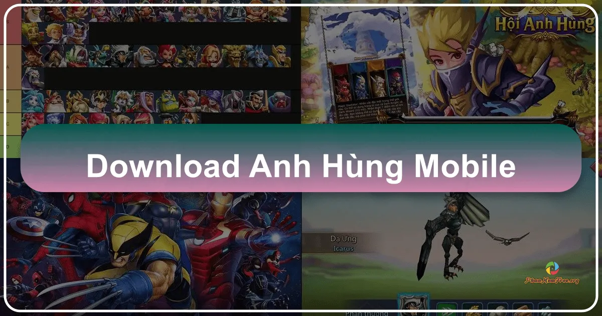 Anh Hùng Mobile: Nhìn lại hành trình của một tựa game nhập vai hành động 3D