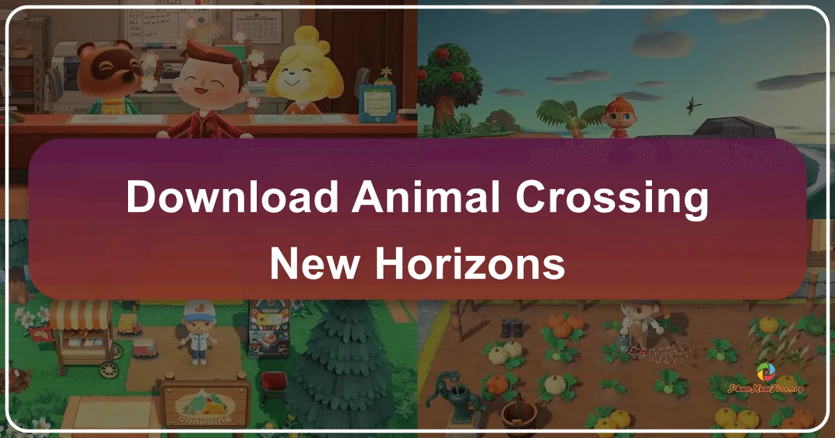 Animal Crossing: New Horizons - Thiên Đường Hòn Đảo Trong Tầm Tay