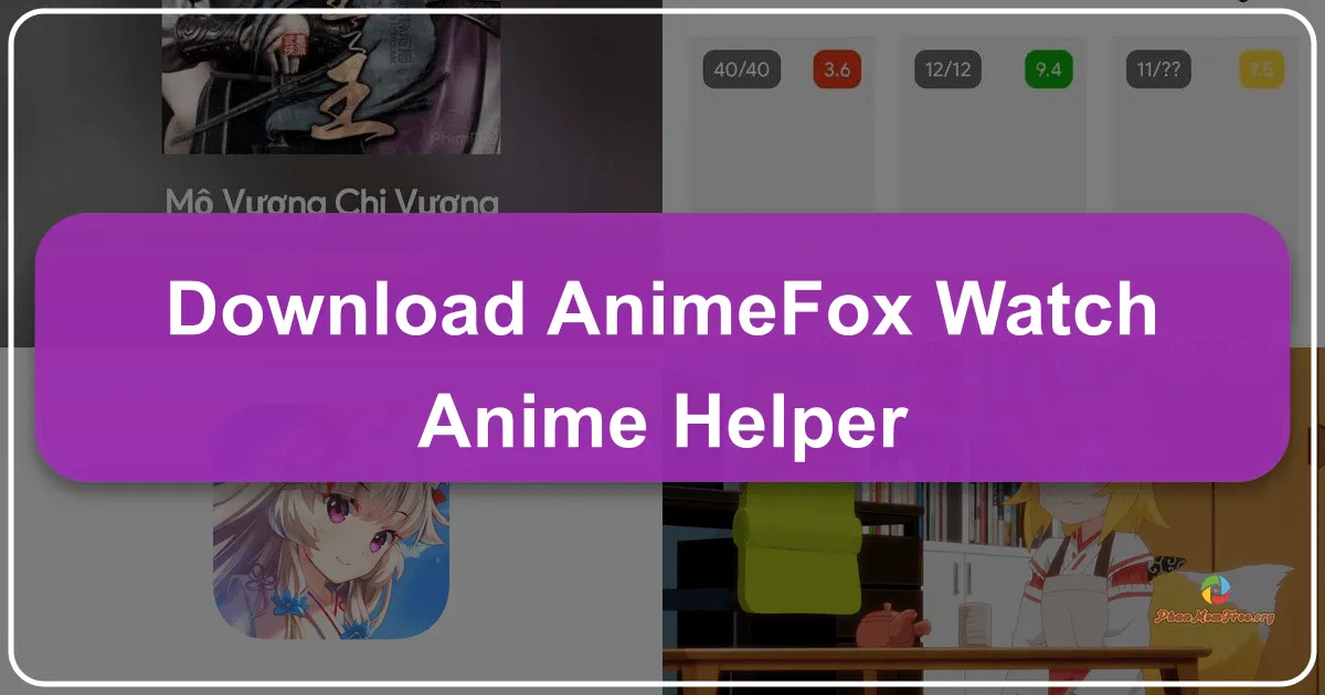 Animefox Watch Anime Helper: A Comprehensive Review
