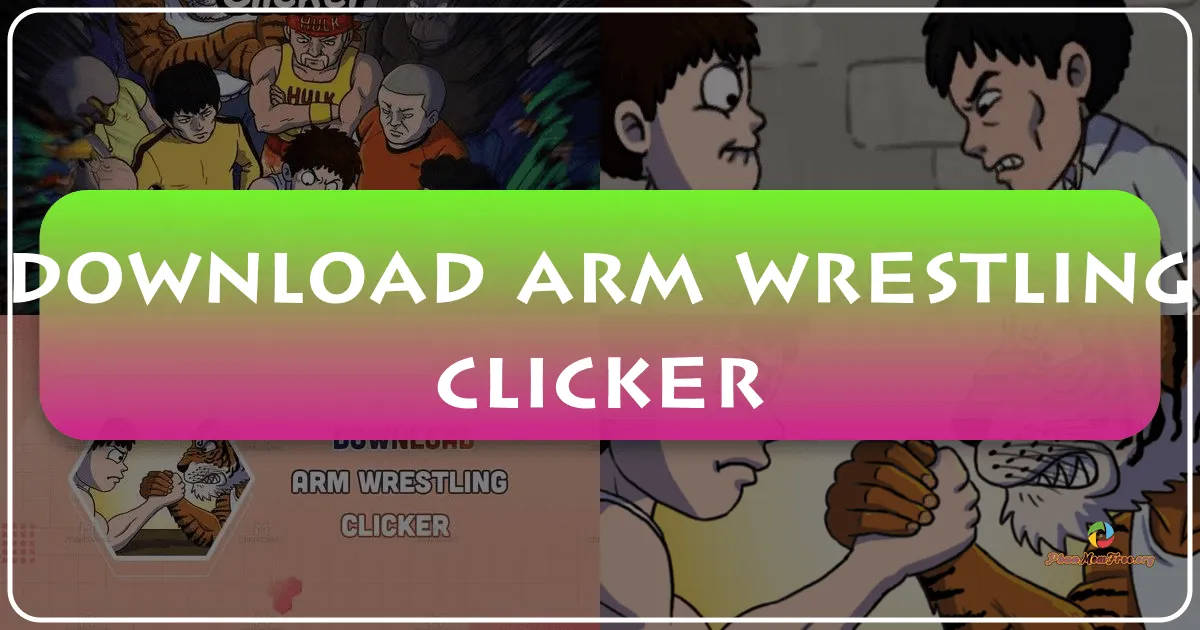 Arm Wrestling Clicker: A Deep Dive into the Clicker-Style Strength Simulator