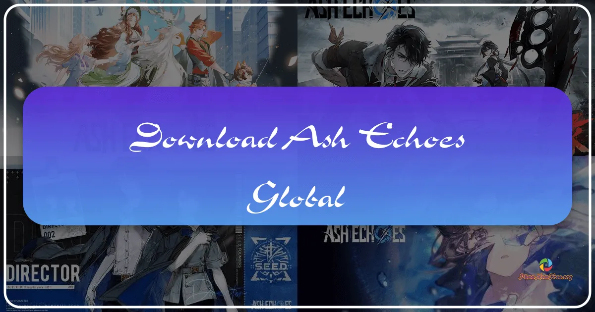 Ash Echoes Global: A Deep Dive into a Captivating Tactical RPG