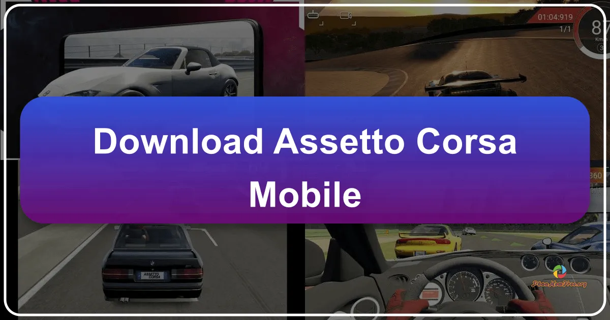 Assetto Corsa Mobile: A Realistic Racing Experience on Your Android Device