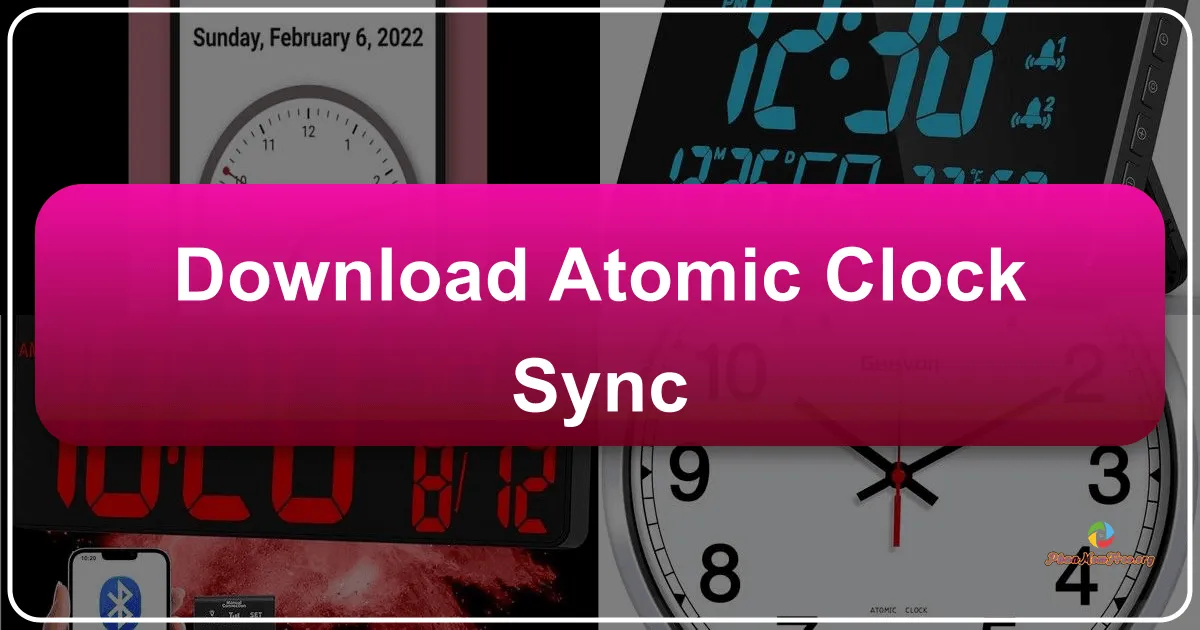 Atomic Clock Sync: Precise Time Synchronization for Windows