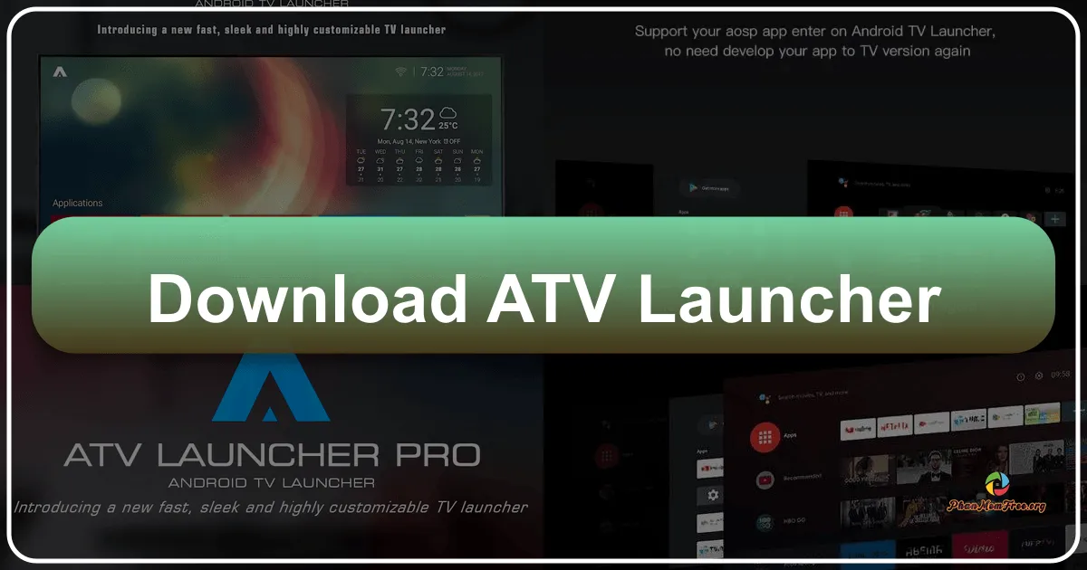 ATV Launcher: A Customizable Android TV Launcher