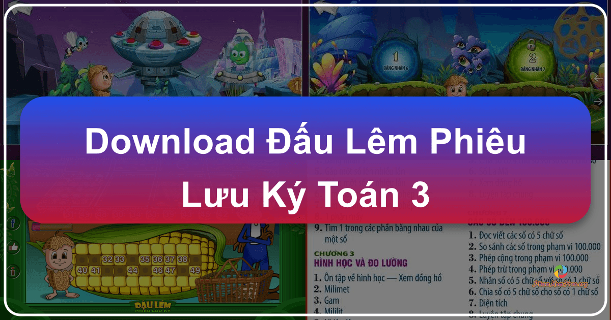 "Đậu Lém Phiêu Lưu Ký - Toán 3": Trò chơi học tập toán lớp 3 thú vị và hiệu quả. /images/download-au-lem-phieu-luu-ky-toan-3.png