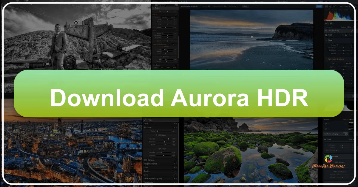 Aurora HDR: A Powerful HDR Photo Editor for Photographers