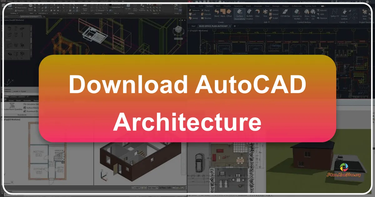AutoCAD Architecture 2017: Phần Mềm Thiết Kế Kiến Trúc Hàng Đầu