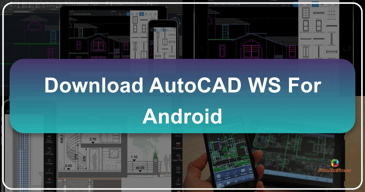AutoCAD cho Android: Bản vẽ kỹ thuật trên thiết bị di động tiện lợi và mạnh mẽ. /images/download-autocad-ws-for-android.png