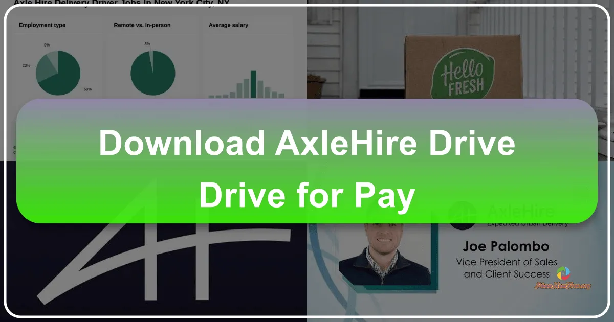 AxleHire Drive: Drive for Pay – Your Key to Flexible Package Delivery