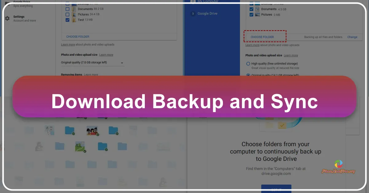 Google Backup and Sync: Giải pháp đồng bộ và sao lưu dữ liệu toàn diện