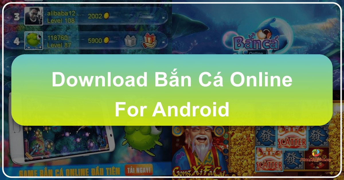 Trải nghiệm Bắn Cá Online trên Android với đồ họa đẹp mắt và tính năng đa dạng. /images/download-ban-ca-online-for-android.png