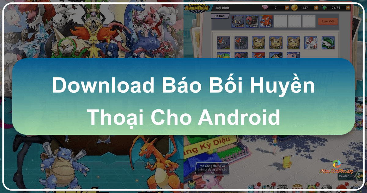 /images/download-bao-boi-huyen-thoai-cho-android.png
