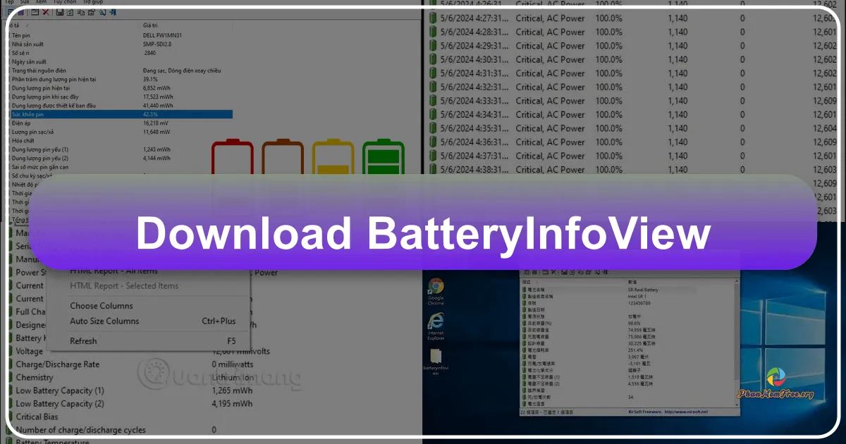 BatteryInfoView: Trợ thủ đắc lực trong việc kiểm tra và theo dõi tình trạng pin laptop