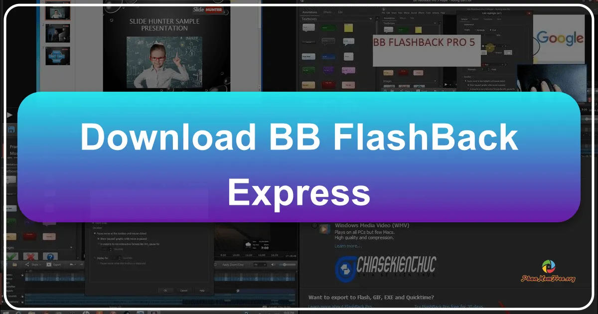 BB Flashback Express: A Comprehensive Review of This Free Screen Recorder