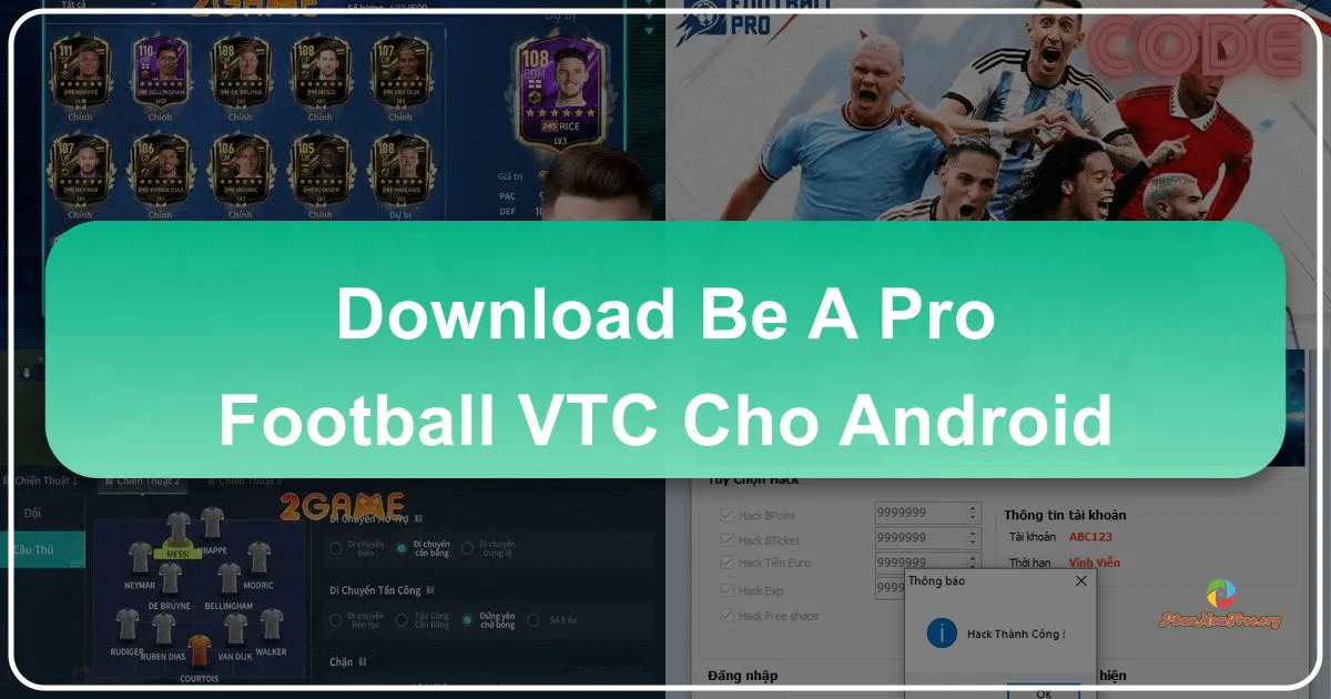 Be a Pro Football: Trở Thành Huấn Luyện Viên Bóng Đá Hàng Đầu Trên Android