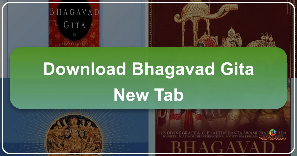 Bhagavad Gita New Tab: A Daily Dose of Spiritual Inspiration